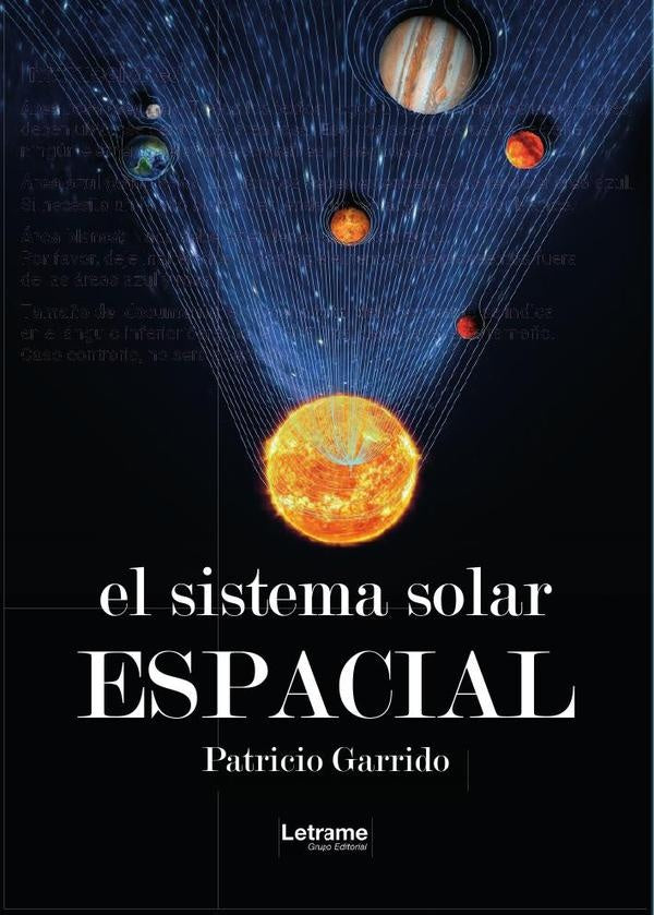 El sistema solar espacial | Patricio Garrido