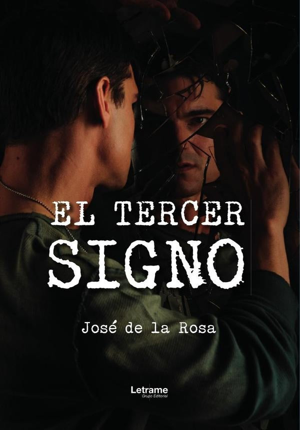 El tercer signo | Jose francisco cordero de la rosa