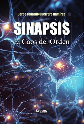 Sinapsis | Jorge Eduardo Guerrero Ramírez