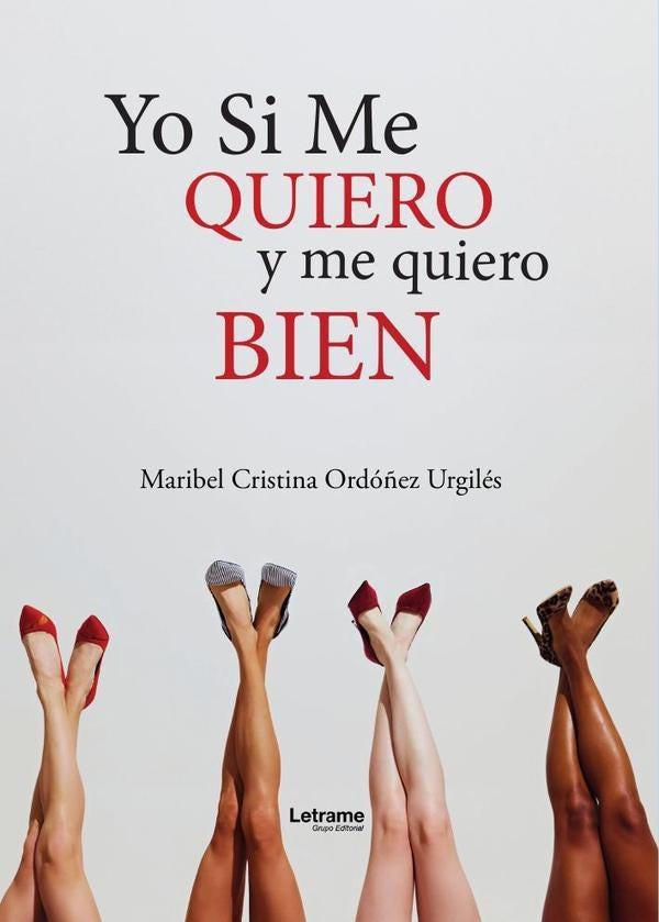 Yo si me quiero y me quiero bien | Maribel Cristina Ordóñez Urgilés