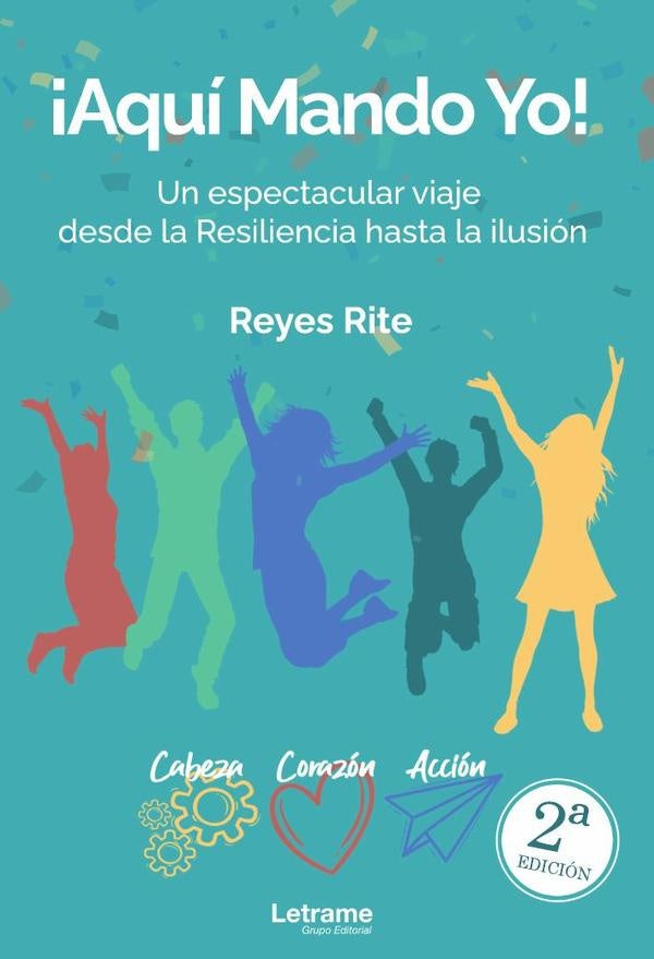 ¡Aquí mando yo! 2ª Edición | Reyes Rite