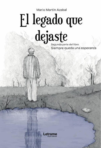 El legado que dejaste | Mario Martín Azabal