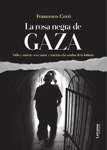 La rosa negra de Gaza | Francesco Cerri