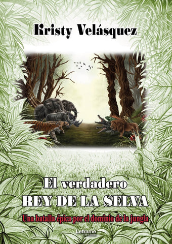 El verdadero rey de la selva | Kristy Velásquez