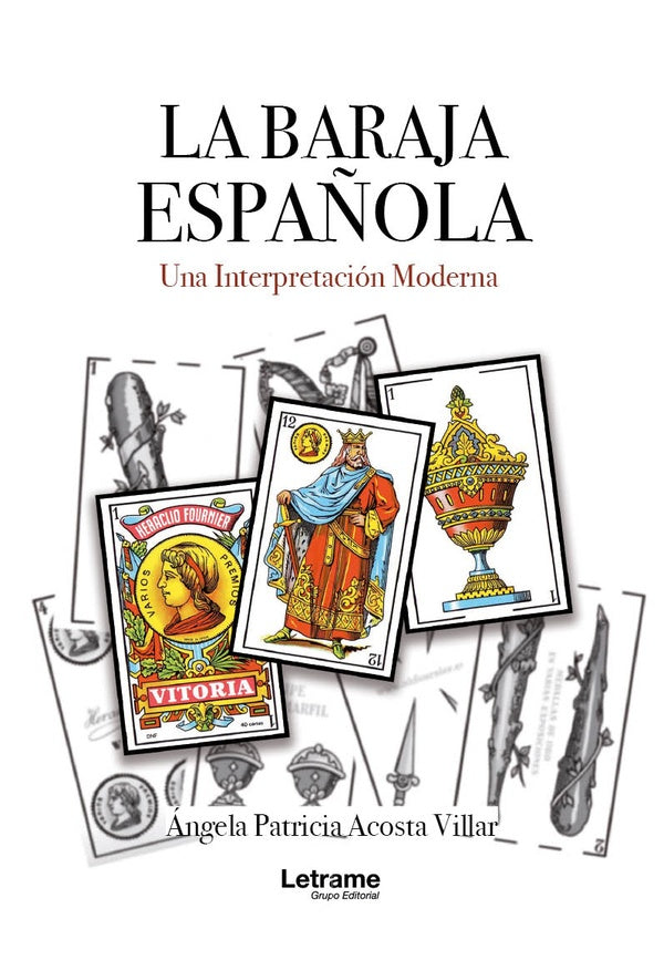 La baraja española | Ángela Patricia Acosta Villar
