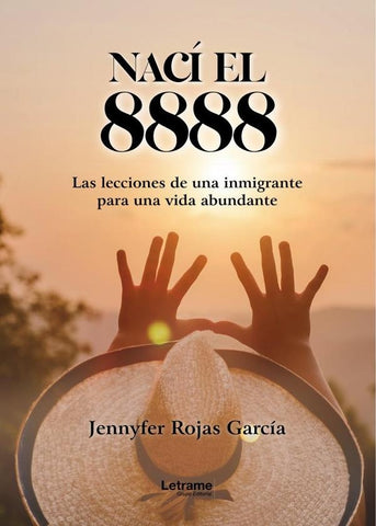 Nací el 8888 | Jennyfer Rojas García