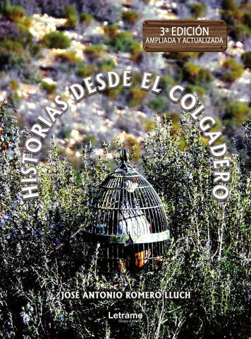 Historias desde el colgadero | José Antonio  Romero Lluch