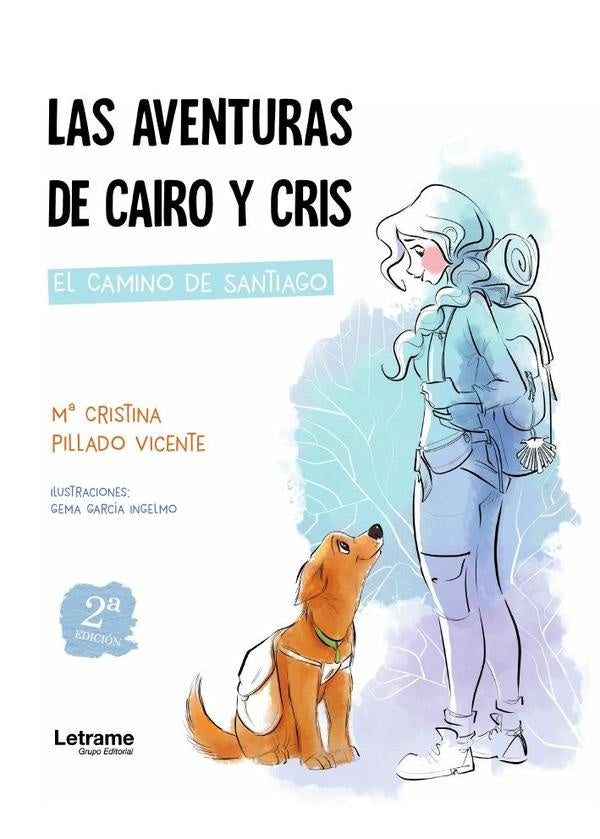 Las aventuras de Cairo y Cris. 2ª Edición | Mª Cristina  Pillado Vicente