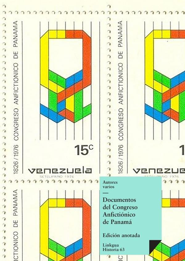 Documentos del Congreso Anfictiónico de Panamá | Autores Varios, Autores Varios y otros