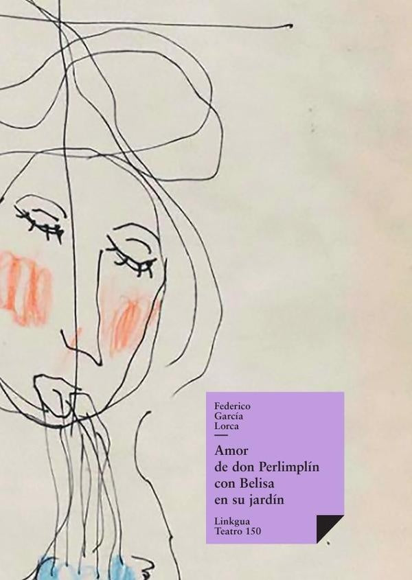Amor de don Perlimplín con Belisa en su jardín | Federico García Lorca