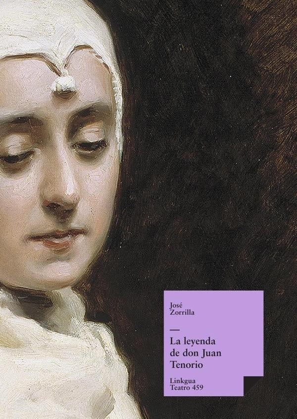 La leyenda de don Juan Tenorio | José Zorrilla