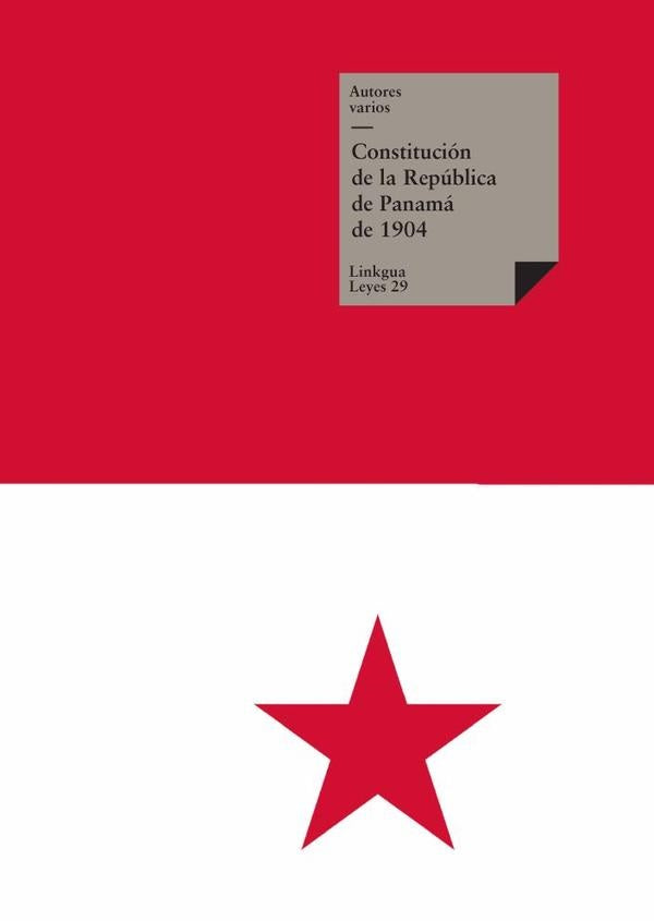 Constitución de la República de Panamá de 1904 | Autores Varios