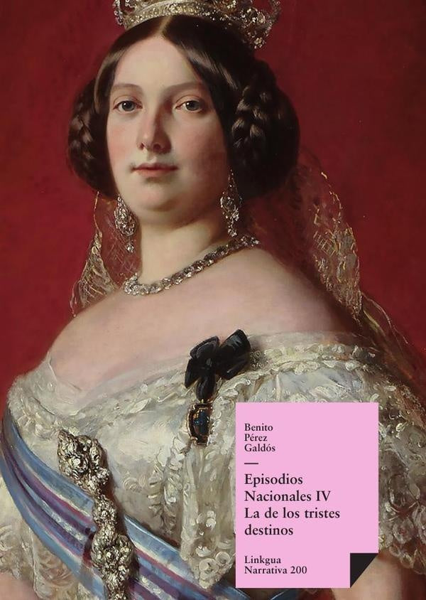 Episodios nacionales IV | Benito Pérez Galdós