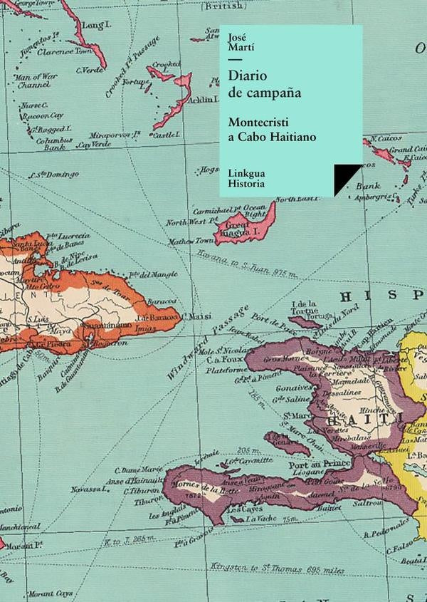 Diario de Campaña | José Martí y Pérez