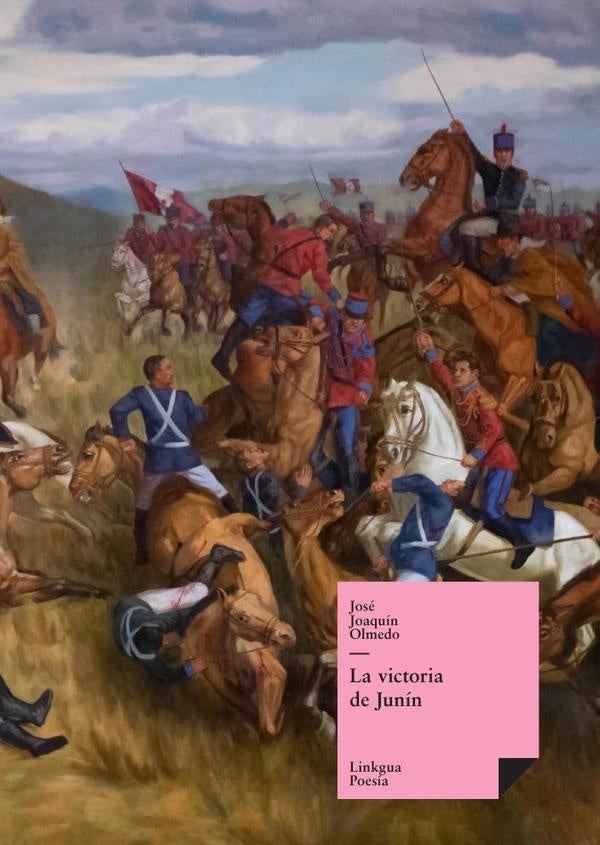 La victoria de Junín | Olmedo, Joseph Ortiz y Sanz