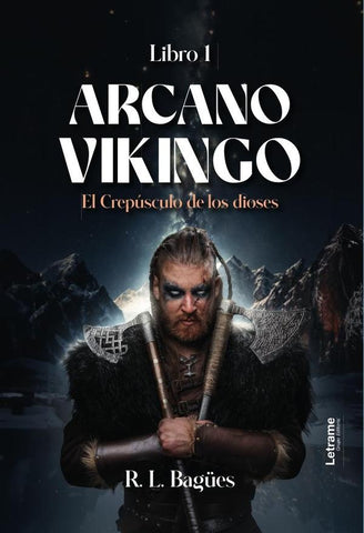 Arcano Vikingo | R. L. Bagües