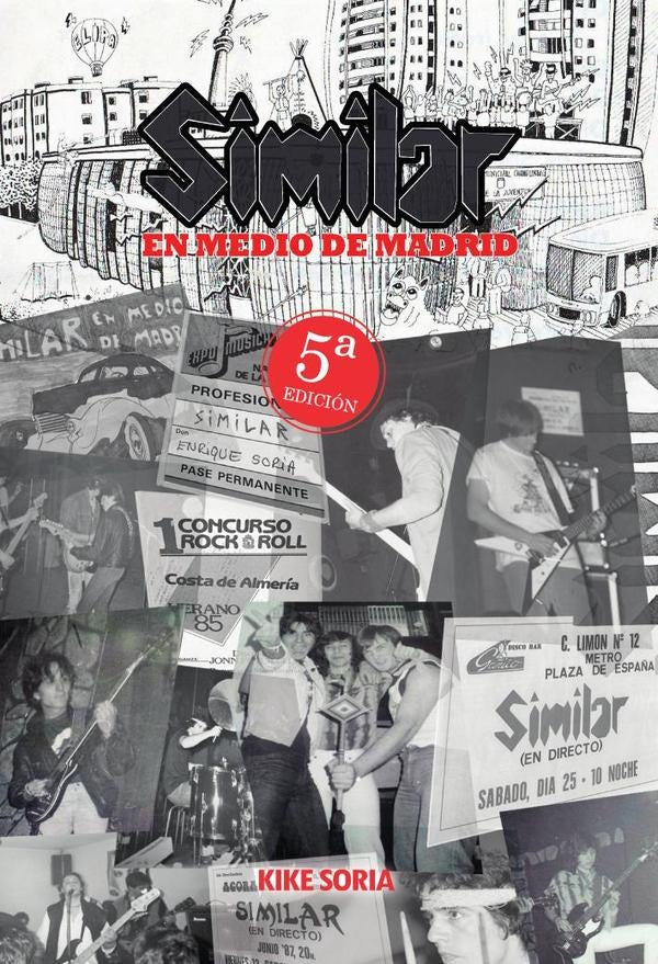 Similar. En medio de Madrid. 4ª Edición | Kike Soria