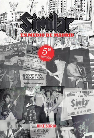 Similar. En medio de Madrid. 4ª Edición | Kike Soria