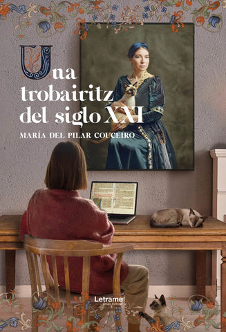 Una trobairitz del siglo XXI | María del Pilar Couceiro