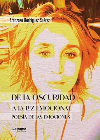 De la oscuridad a la luz emocional | Aránzazu Rodríguez Suárez