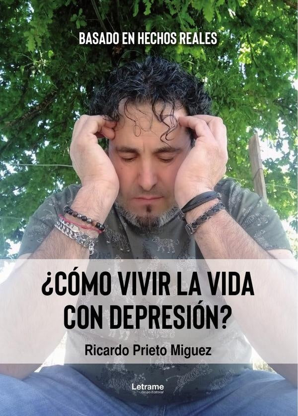 ¿Cómo vivir la vida con depresión? | Ricardo Prieto Miguez
