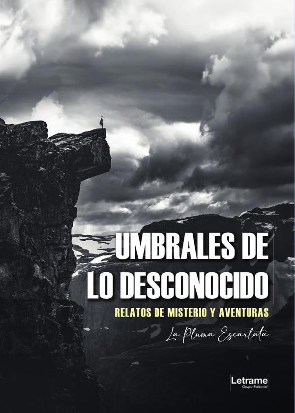 Umbrales de lo desconocido | La Pluma Escarlata