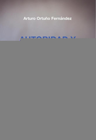 Autoridad y fraternidad (I): Matemáticas sin tonterías | Arturo Ortuño Fernández