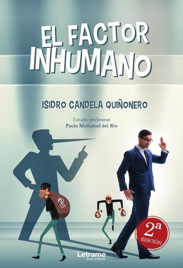 El factor inhumano | Isidro Candela Quiñonero
