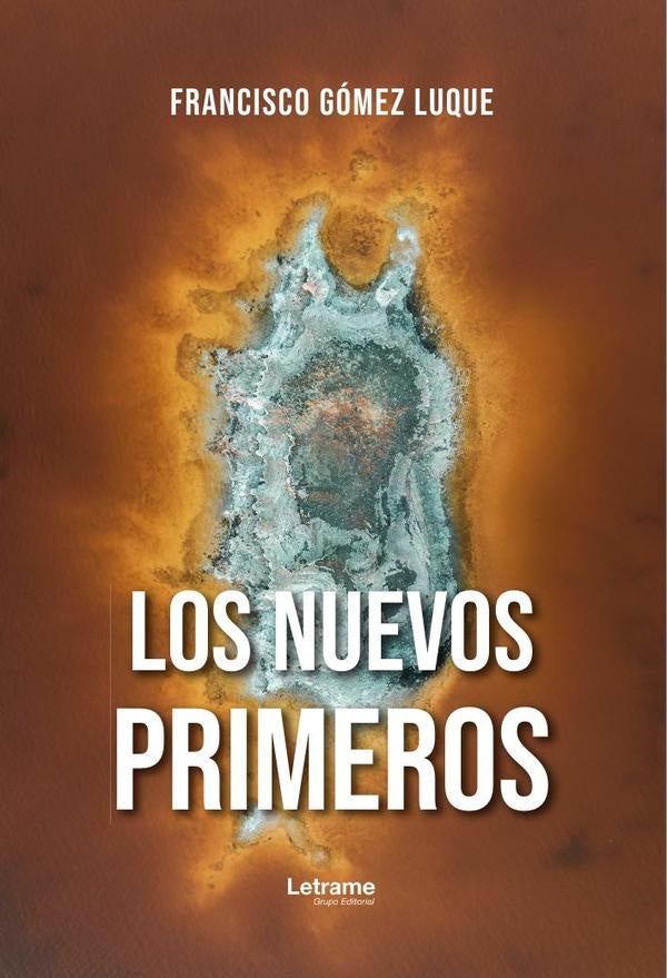 Los nuevos Primeros | Francisco Gómez Luque