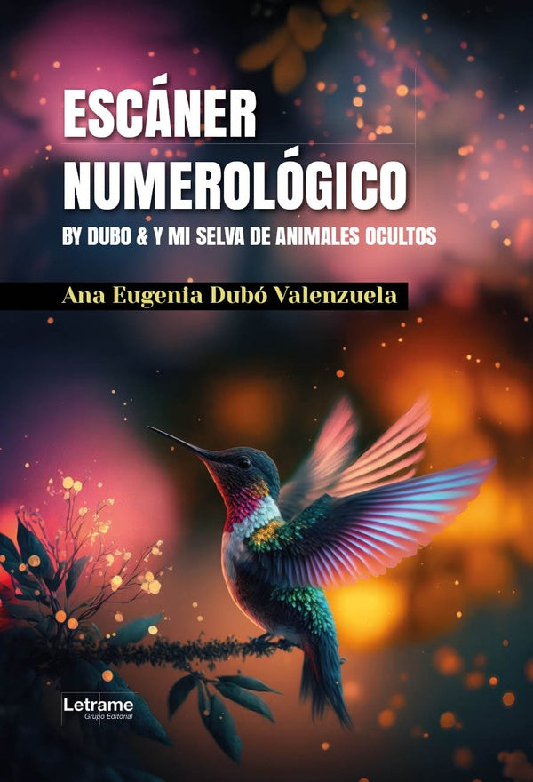 Escáner numerológico | Ana Eugenia Dubó Valenzuela