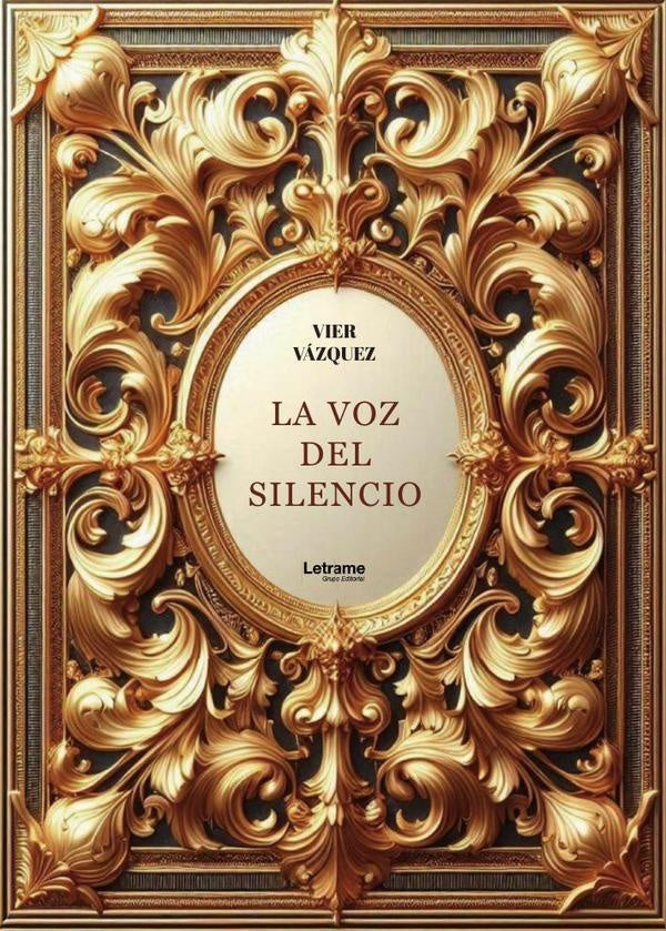 La voz del silencio | Vier Vázquez