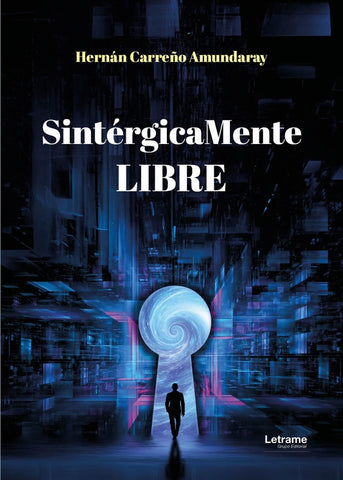 SintérgicaMente libre | Hernán  Carreño Amundaray