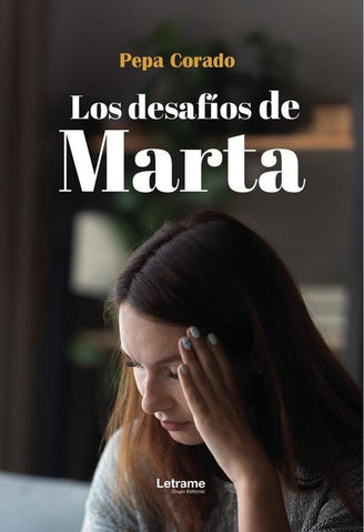 Los desafíos de Marta | Pepa Corado