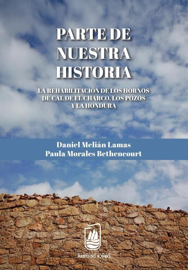 Parte de nuestra historia | Morales Bethencourt, Melián Lamas