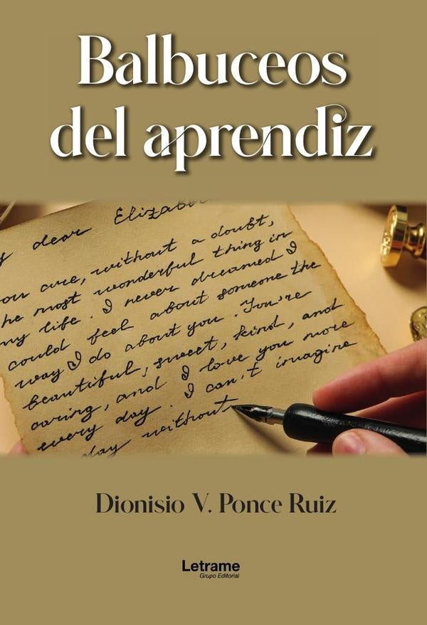 Balbuceos del aprendiz | Dionisio V.  Ponce Ruiz