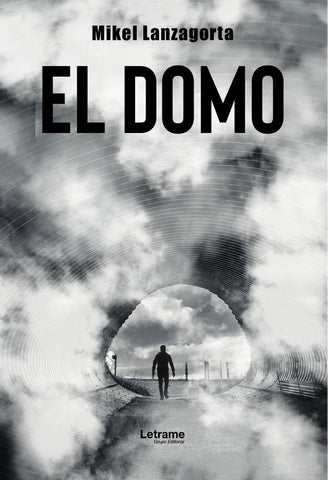 El Domo | Mikel Lanzagorta