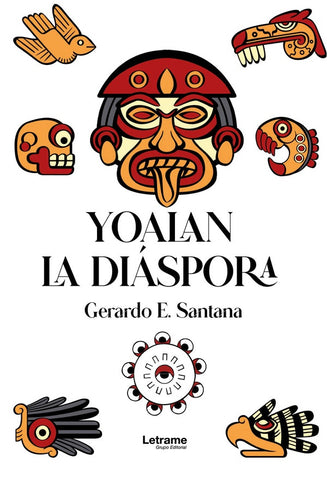 Yoalan | Gerardo E. Santana