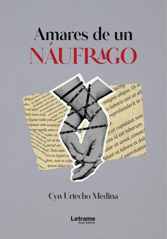 Amares de un náufrago | Cyn Urtecho Medina