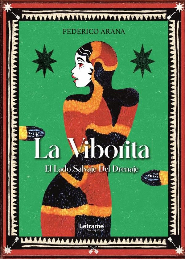 La viborita | Federico  Arana