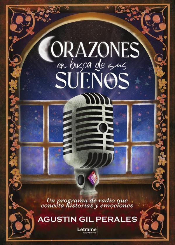 Corazones en busca de sus sueños | Agustín Gil Perales