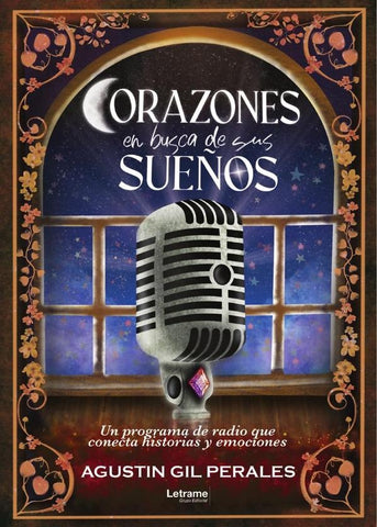 Corazones en busca de sus sueños | Agustín Gil Perales