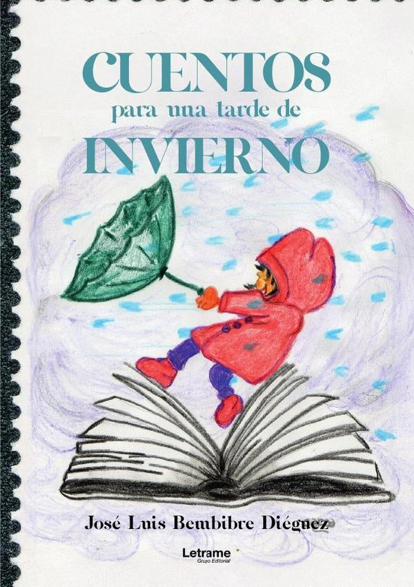 Cuentos para una tarde de invierno | José Luis Bembibre Diéguez