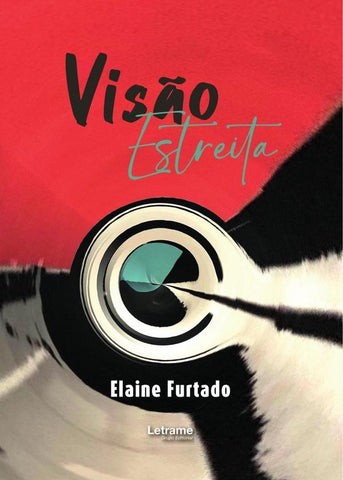 Visão Estreita | Elaine  Furtado