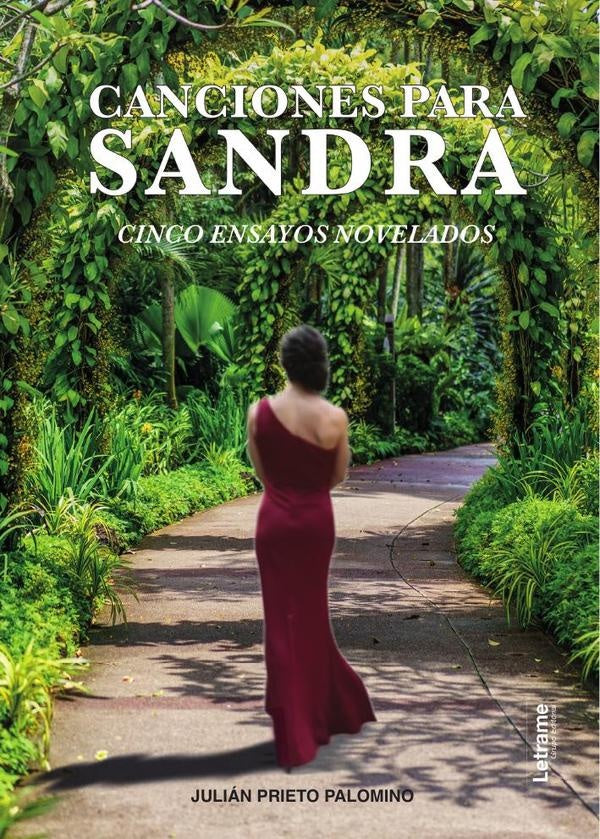 Canciones para Sandra | Julián  Prieto Palomino
