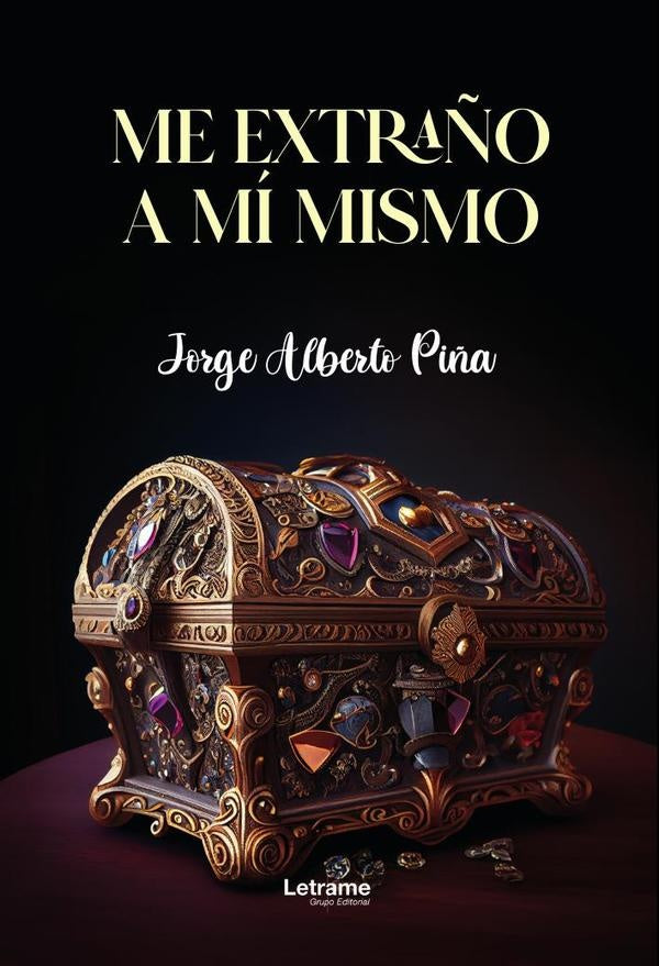 Me extraño a mí mismo | Jorge Alberto  Piña