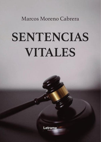 Sentencias vitales | Marcos Moreno Cabrera