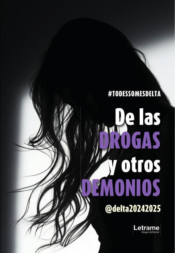 De las drogas y otros demonios | @delta20242025	 .