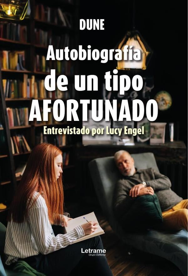 Autobiografía de un tipo afortunado | Dune .