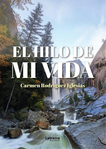 El hilo de mi vida | Carmen  Rodríguez Iglesias