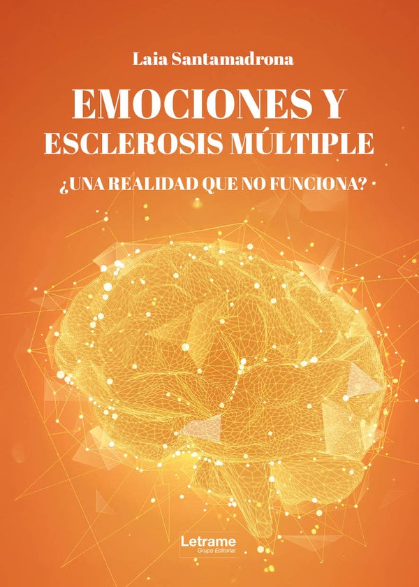 Emociones y esclerosis múltiple | Laia  Santamadrona